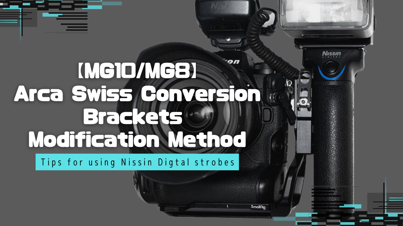 [MG10/MG8] Modification method of “conversion of bracket to Arca-Swiss”